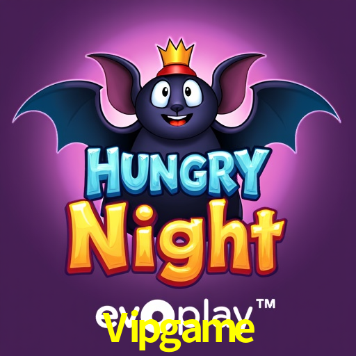 Vipgame,Vipgame Bet